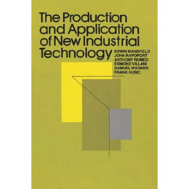 The Production and Application of New Industrial Technology