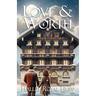 Love & Worth