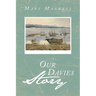 Our Davies Story