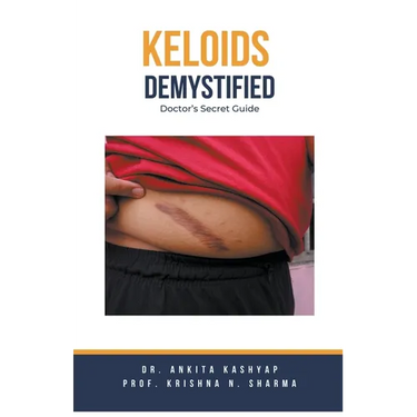 Keloids Demystified: Doctor's Secret Guide