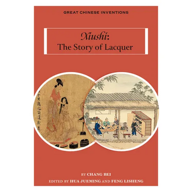 Xiushi: The Story of Lacquer
