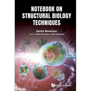 Notebook on Structural Biology Techniques