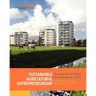 Sustainable Agricultural Entrepreneurship: The six guises of the successful agricultural entrepreneur