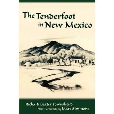 The Tenderfoot in New Mexico