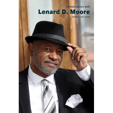 Conversations with Lenard D. Moore