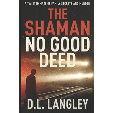 The Shaman: No Good Deed