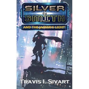 Silver & Smith and the Jazeer's Light