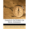 Famous Pictures of Real Animals