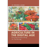Agriculture in the Digital Age: Entrepreneurship in Farming