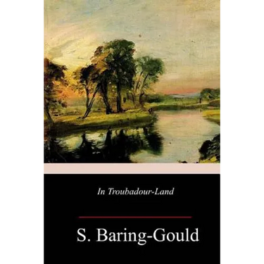 In Troubadour-Land