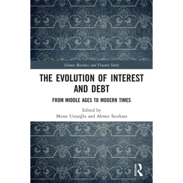 The Evolution of Interest and Debt: From Middle Ages to Modern Times