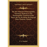 The New Manual of Homoeopathic Veterinary Medicine or The Homoeopathic Treatment of the Horse, the Ox, the Sheep, the Dog and Other Domestic Animals