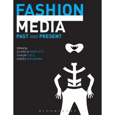 Fashion Media: Past and Present