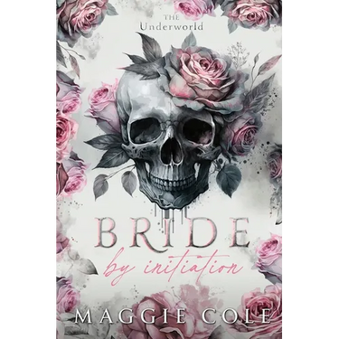 Bride by Initiation: An Secret Society Mafia Marriage Pact Romance