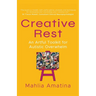 Creative Rest: An Artful Toolkit for Autistic Overwhelm