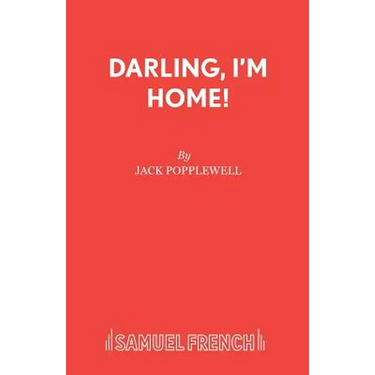 Darling, I'm Home!
