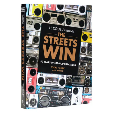 LL Cool J Presents the Streets Win: 50 Years of Hip-Hop Greatness