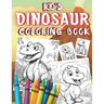 Kid's Dinosaur Coloring Book: Dinosaur Color Book for Kids