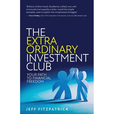 The Extraordinary Investment Club: Your Path to Financial Freedom