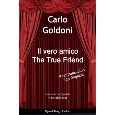 The True Friend: Il vero amico