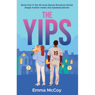 The Yips: Book 1, All Aces Baseball Sports Romance Series