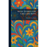 Music Stories for Girls and Boys