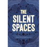 The Silent Spaces
