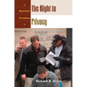 The Right to Privacy: Rights and Liberties Under the Law