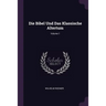 Die Bibel Und Das Klassische Altertum; Volume 1