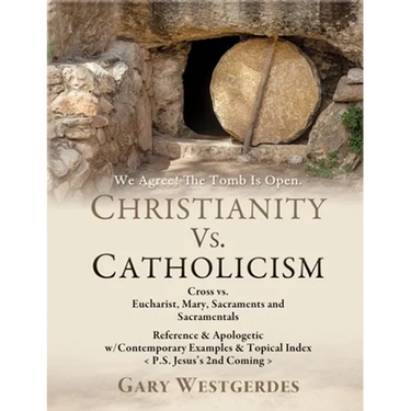 We Agree! The Tomb Is Open-But What Comes Next? COMPARE The 2 Most Prominent Gospels in CHRISTENDOM: Jesus's Biblical Gospel, The Message of the Cross