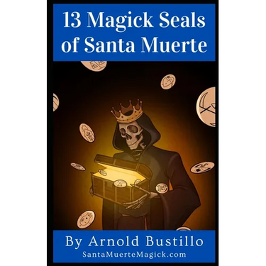 13 Magick Seals of Santa Muerte