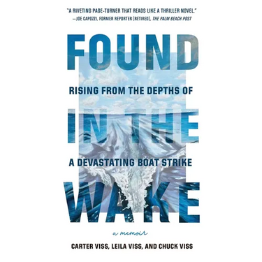 Found in the Wake: Rising from the Depths of a Devastating Boat Strike