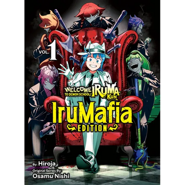Welcome to Demon School! Iruma-Kun: Irumafia Edition 1