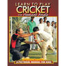 Learn to Play Cricket: A Pictorial Manual for Kids