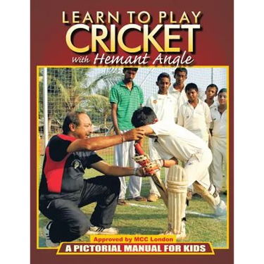 Learn to Play Cricket: A Pictorial Manual for Kids
