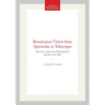 Renaissance Vision from Spectacles to Telescopes: Memoirs, American Philosophical Society (Vol. 259)