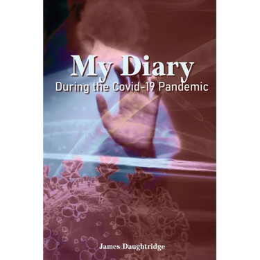 My Diary During the Covid-19 Pandemic