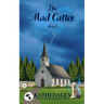 The Mad Catter