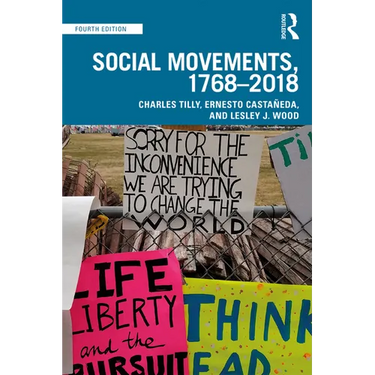 Social Movements, 1768 - 2018