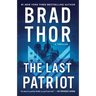The Last Patriot: A Thriller
