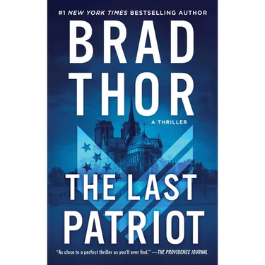 The Last Patriot: A Thriller
