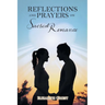 Reflections and Prayers on Sacred Romance