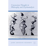Unconscious Thought in Philosophy and Psychoanalysis