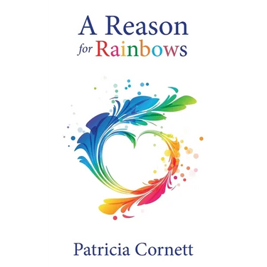 A Reason for Rainbows