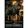Troy: Shield of Thunder