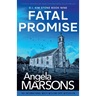 Fatal Promise: A totally gripping and heart-stopping serial killer thriller