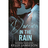 Dancing in the Rain