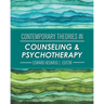 Contemporary Theories in Counseling and Psychotherapy