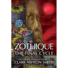 Zothique: The Final Cycle