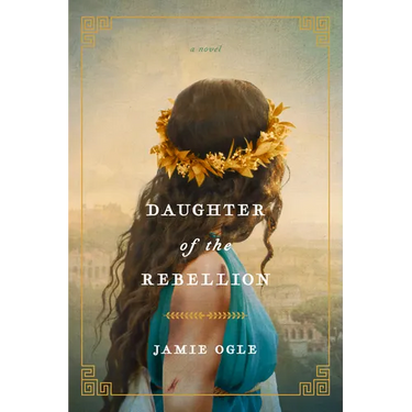 Daughter of the Rebellion